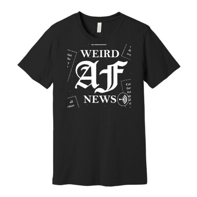 Weird AF News 2-Sided Unisex Jersey Short Sleeve Tee