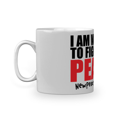 11oz White Fight For Peace Ceramic Mug
