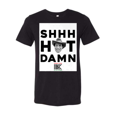 Shhh Hot Damn T-shirt