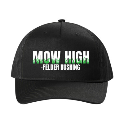 Mow High Trucker Cap