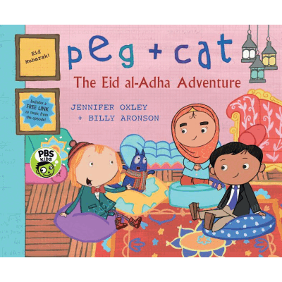Peg + Cat: The Eid Al-Adha Adventure Story Book 