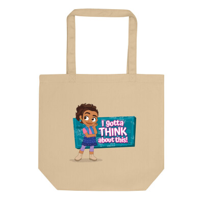 Alma "I gotta THINK about this!" Eco Tote Bag