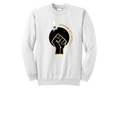 "Wrong Generation"  SWEATSHIRT