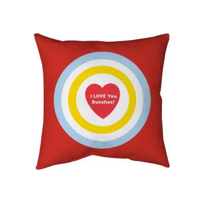 I LOVE YOU BUNCHES "Bullseye" Red Throw Pillow - Two-Sided Spun Polyester (Insert included) - Assorted Sizes (14x14, 16x16, 18x18, 20x20, 26x26)