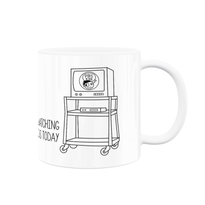 "Watching PBS KIDS"  Glossy Mug