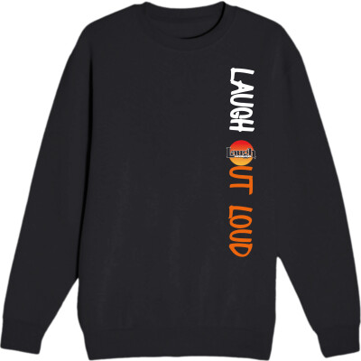 Laugh Out Loud Crewneck Sweatshirt