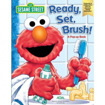 Sesame Street: Ready, Set, Brush! a Pop-Up Board Book