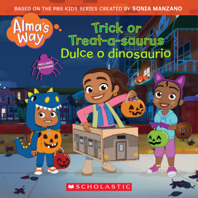 Book - Trick-Or-Treatasaurus / Dulce O Dinosaurio (Alma's Way Halloween Storybook) (Media Tie-In)