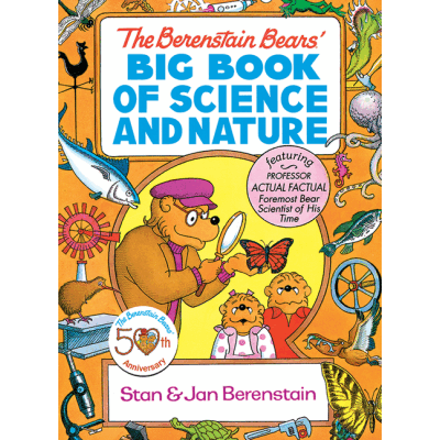 Berenstain Bears' Big Book of Science and Nature