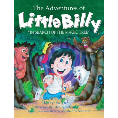 Adventures of Little Billy: In Search of the Magic Tree Story Book
