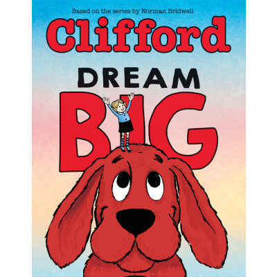Clifford Dream Big | Hardcover Book