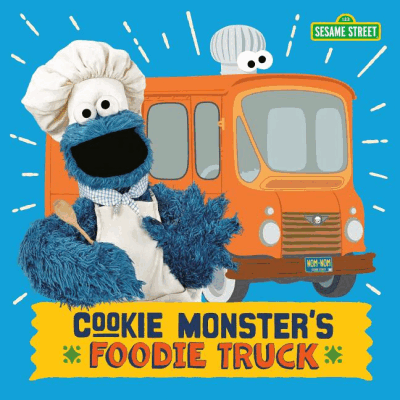 Cookie Monster's Foodie Truck Board Book