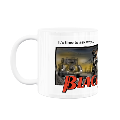 BLACKJACK  It's Time To Ask Why 11oz White Ceramic Mug