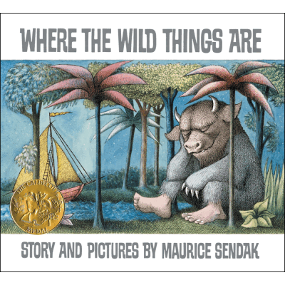 Where the Wild Things Are: A Caldecott Award Winner (Anniversary)