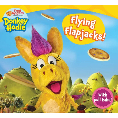 Donkey Hodie Flying Flapjacks! Boardbook