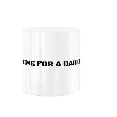 BLACKJACK  It's a Good Time For a Dark Hunter 11oz White Ceramic Mug
